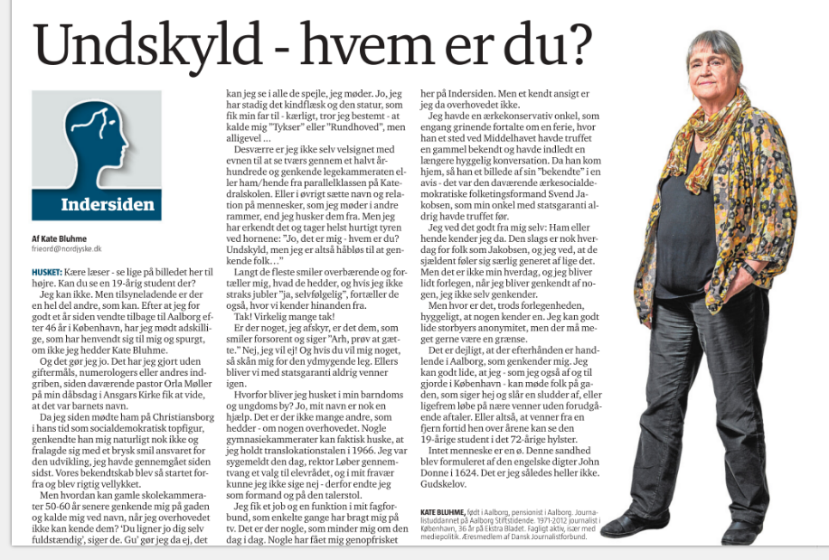 Du er genkendt – en sær fornemmelse